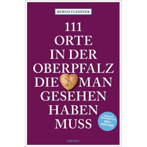 Bernd Flessner - 111 Orte in der Oberpfalz, die man gesehen haben muss