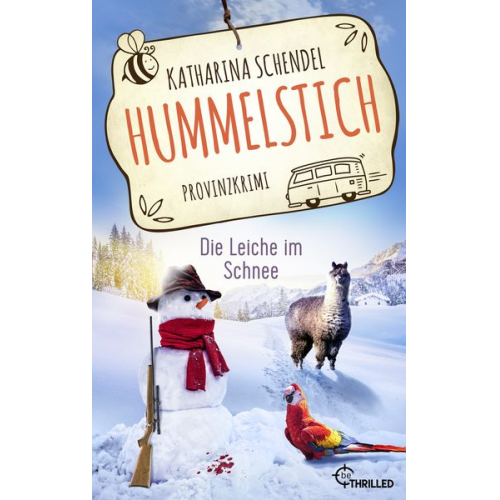 Katharina Schendel - Hummelstich - Die Leiche im Schnee