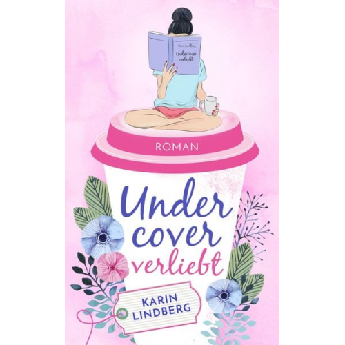 Karin Lindberg - Undercover verliebt
