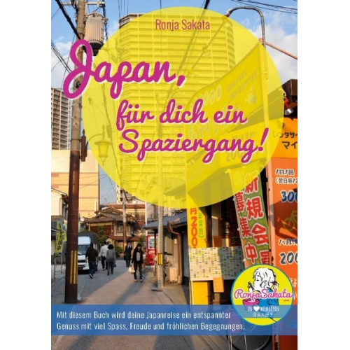 Ronja Sakata - Japan, für dich ein Spaziergang