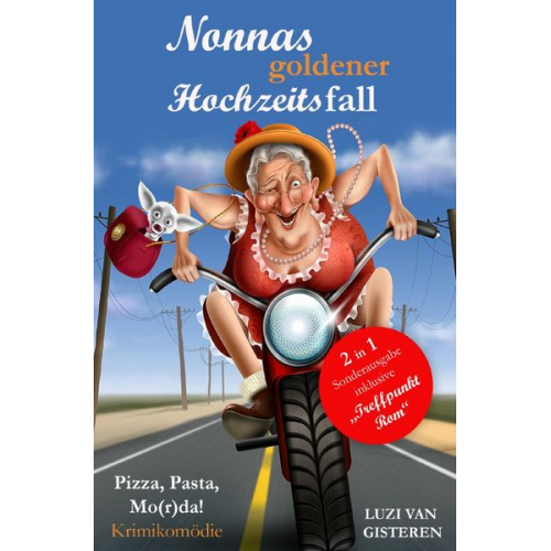 Luzi van Gisteren - Nonnas goldener Hochzeitsfall (Sonderausgabe)