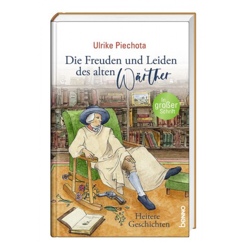 Ulrike Piechota - Die Freuden und Leiden des alten Wärther
