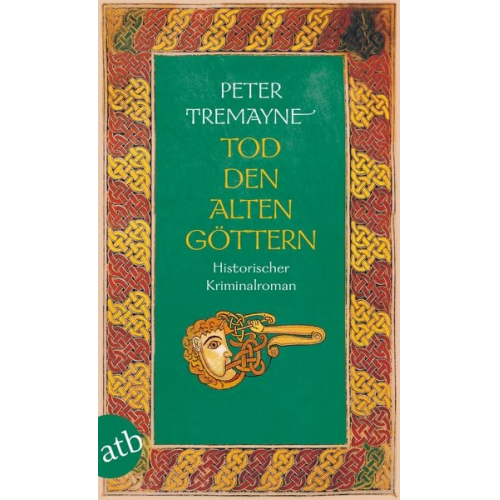 Peter Tremayne - Tod den alten Göttern