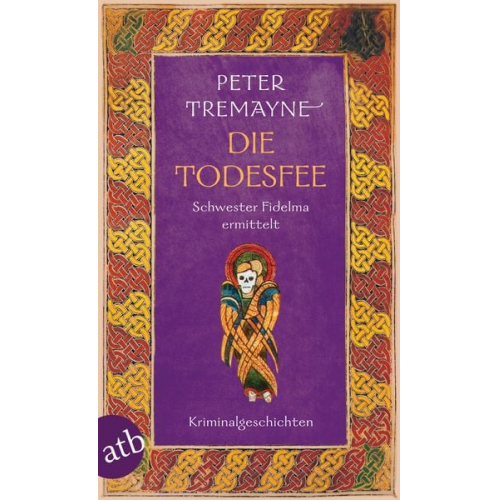 Peter Tremayne - Die Todesfee