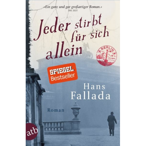 Hans Fallada - Jeder stirbt für sich allein