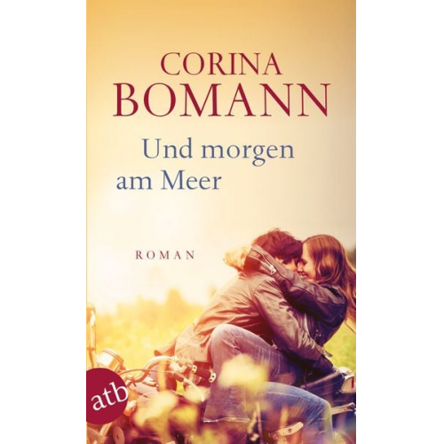 Corina Bomann - Und morgen am Meer