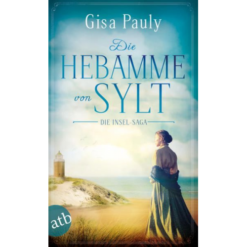 Gisa Pauly - Die Hebamme von Sylt