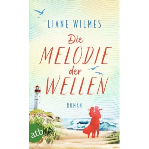 Liane Wilmes - Die Melodie der Wellen