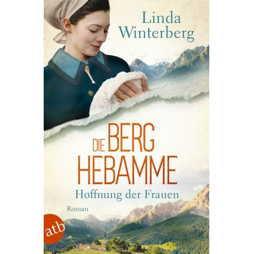 Linda Winterberg - Die Berghebamme – Hoffnung der Frauen