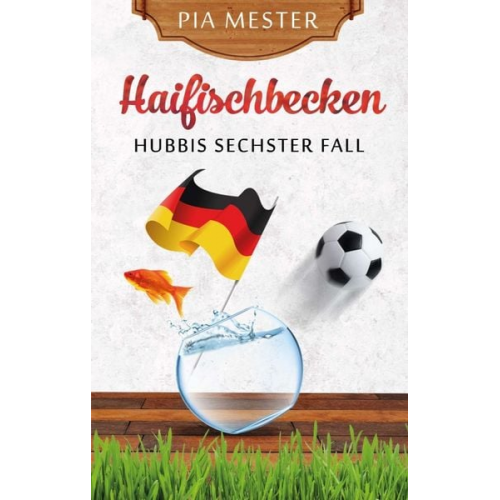 Pia Mester - Haifischbecken