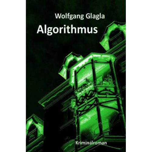 Wolfgang Glagla - Algorithmus