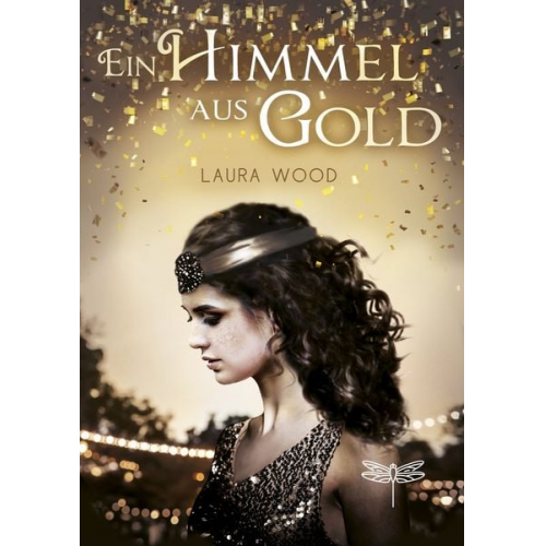 Laura Wood - Ein Himmel aus Gold