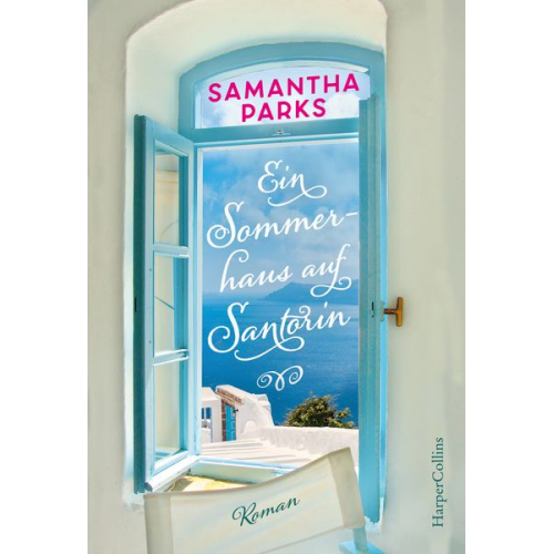 Samantha Parks - Ein Sommerhaus auf Santorin