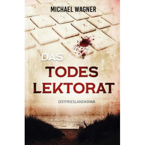 Michael Wagner - Das Todeslektorat