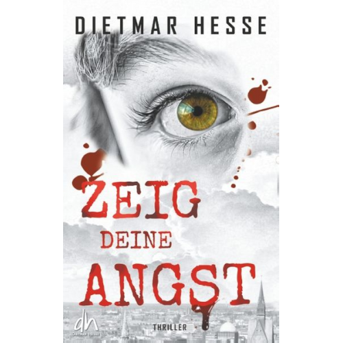 Dietmar Hesse - Zeig deine Angst