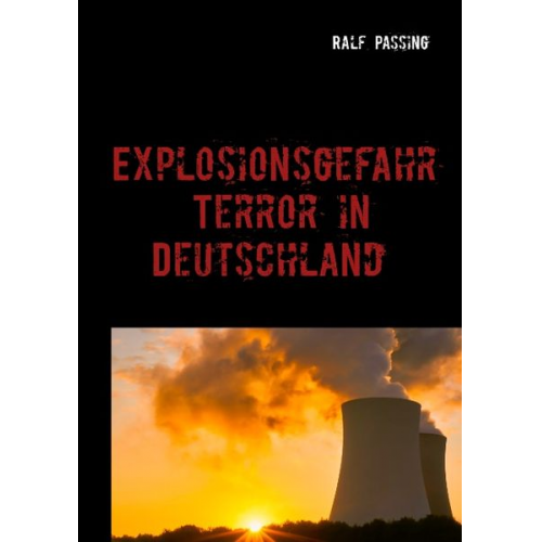 Ralf Passing - Explosionsgefahr