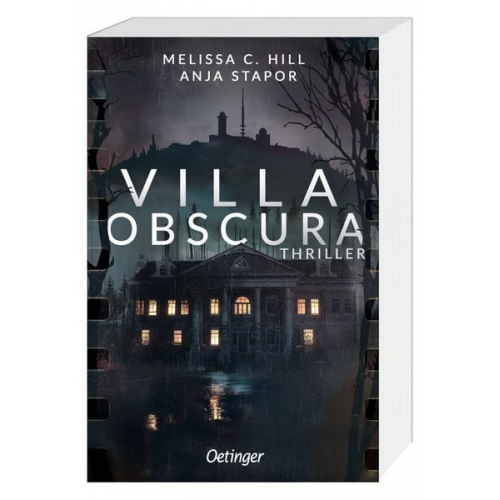 Melissa C. Hill Anja Stapor - Villa Obscura