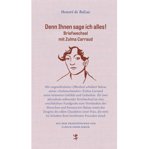 Honore de Balzac - Denn Ihnen sage ich alles!