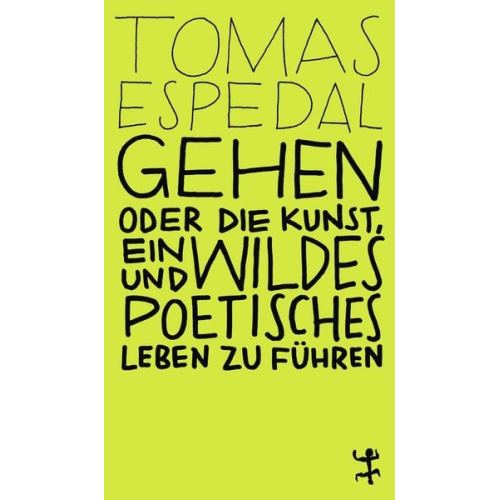 Tomas Espedal - Gehen