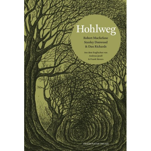 Robert Macfarlane Stanley Donwood - Hohlweg