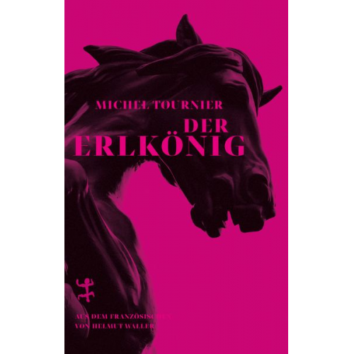 Michel Tournier - Der Erlkönig