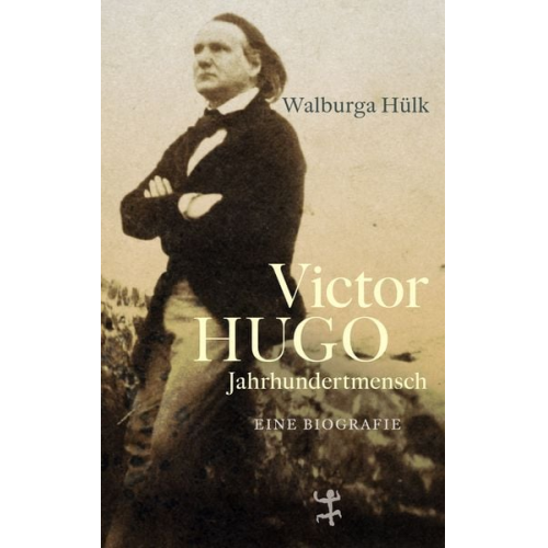 Walburga Hülk - Victor Hugo