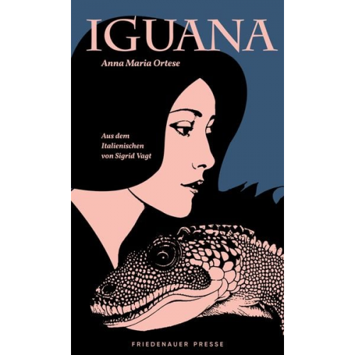 Anna Maria Ortese - Iguana