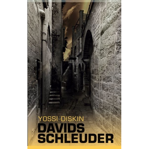 Yossi Diskin - Davids Schleuder