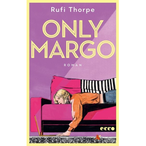 Rufi Thorpe - Only Margo