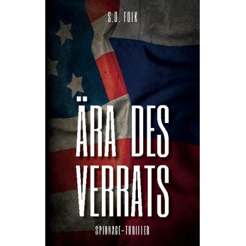 S.D. Foik - Ära des Verrats