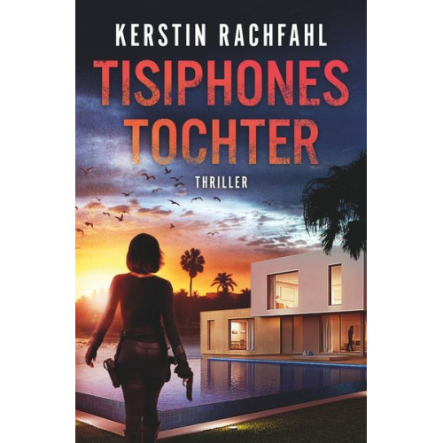 Kerstin Rachfahl - Tisiphones Tochter