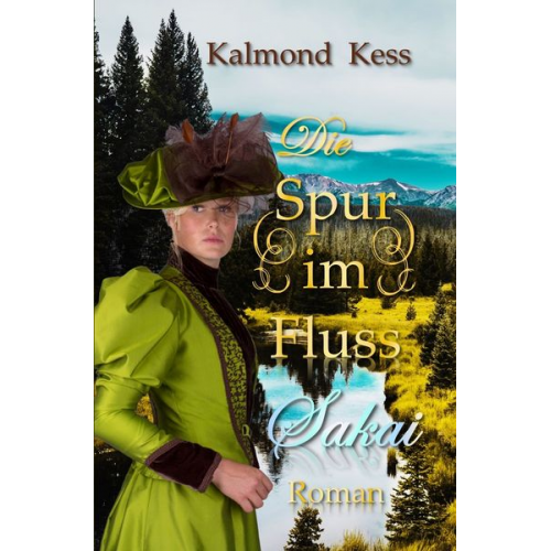 Kalmond Kess - Die Spur im Fluss - Sakai -