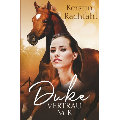 Kerstin Rachfahl - Duke Vertrau mir