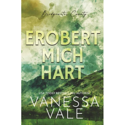 Vanessa Vale - Erobert Mich Hart