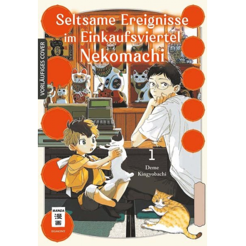 Deme Kingyobachi - Seltsame Ereignisse im Einkaufsviertel Nekomachi 01