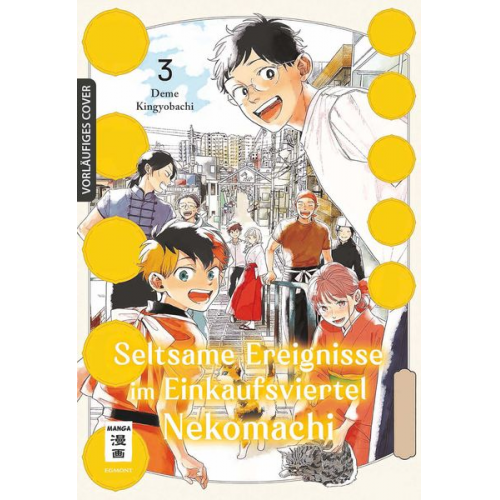 Deme Kingyobachi - Seltsame Ereignisse im Einkaufsviertel Nekomachi 03