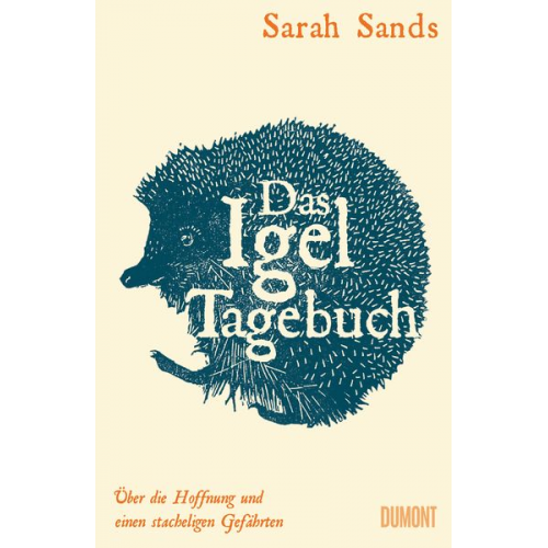 Sarah Sands - Das Igel-Tagebuch