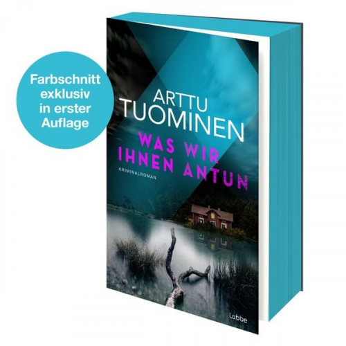 Arttu Tuominen - Was wir ihnen antun