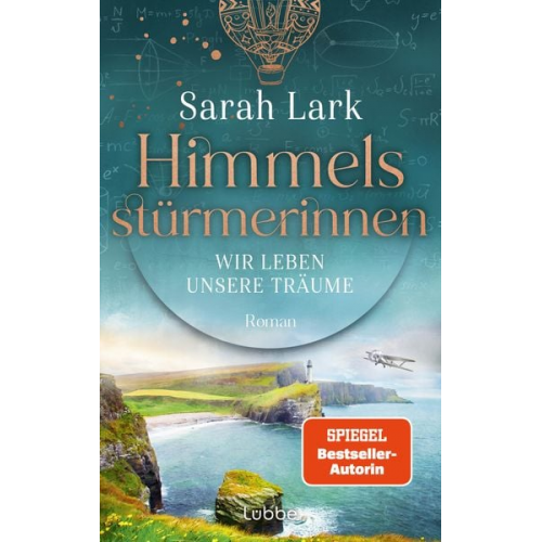 Sarah Lark - Himmelsstürmerinnen - Wir leben unsere Träume