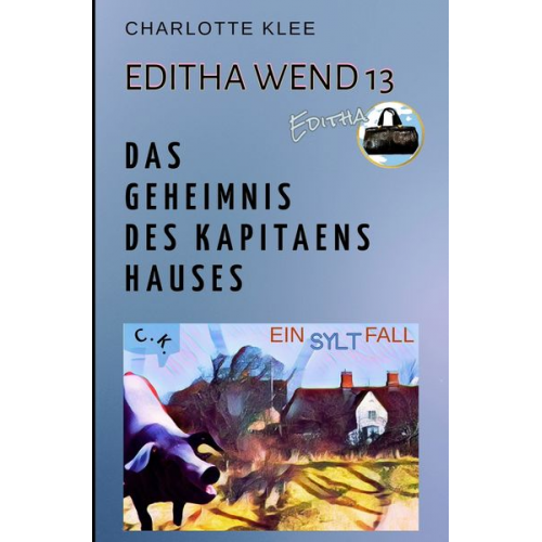 Charlotte Klee - Das Geheimnis des Kapitänshauses