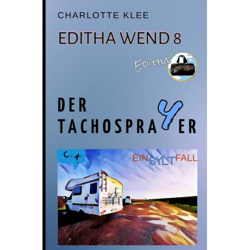Charlotte Klee - Der Tachosprayer