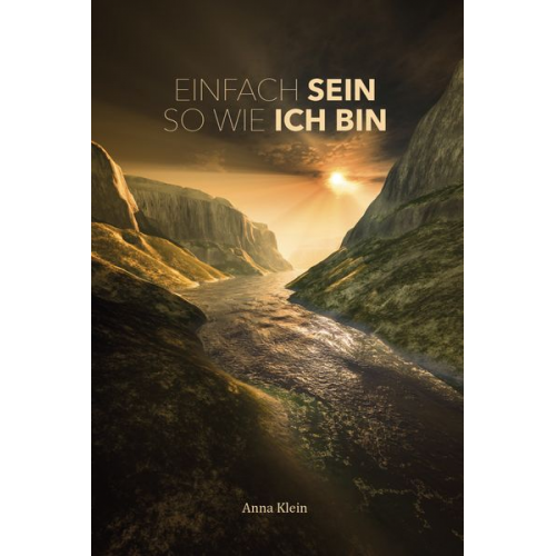 Anna Klein - Einfach sein so wie ich bin