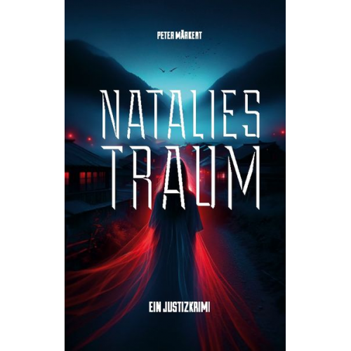 Peter Märkert - Natalies Traum