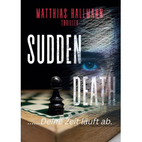 Matthias Hallmann - Sudden Death
