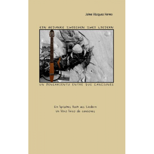 Jaime Vázquez Hermo - Ein Gedanke zwischen zwei Liedern