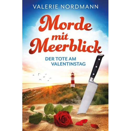 Valerie Nordmann - Morde mit Meerblick: Der Tote am Valentinstag