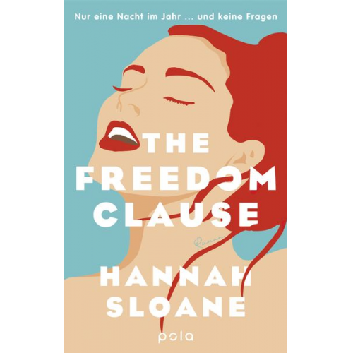 Hannah Sloane - The Freedom Clause