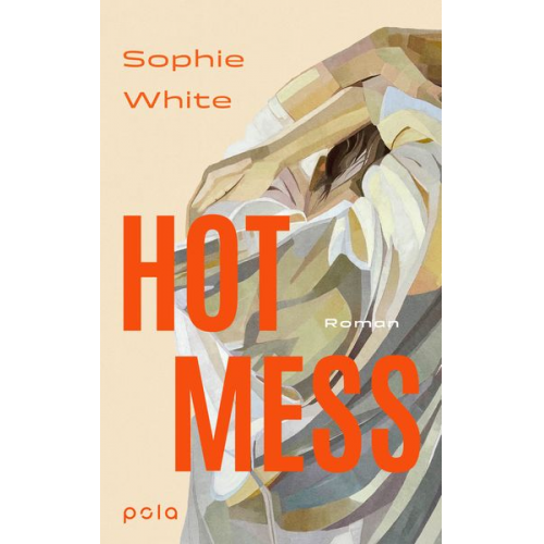 Sophie White - Hot Mess