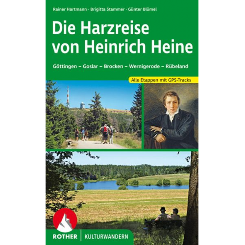 Rainer Hartmann Brigitta Stammer Günter Blümel - Die Harzreise von Heinrich Heine