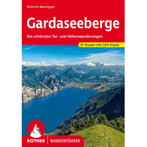 Heinrich Bauregger - Gardaseeberge
